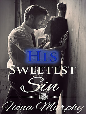 cover image of His Sweetest Sin